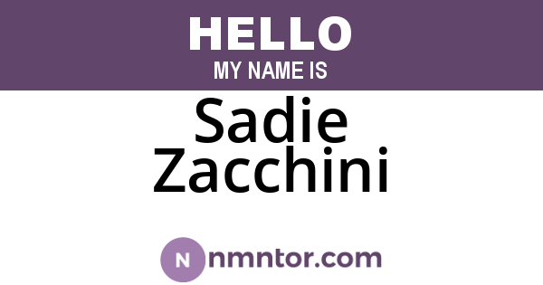 Sadie Zacchini