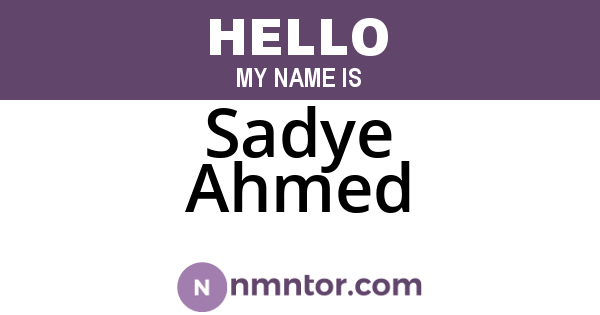 Sadye Ahmed