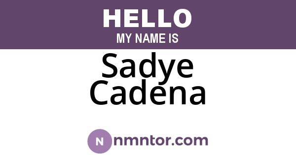 Sadye Cadena