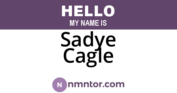 Sadye Cagle