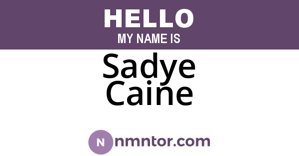 Sadye Caine