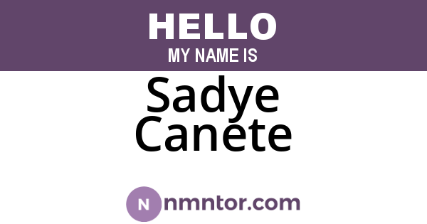 Sadye Canete