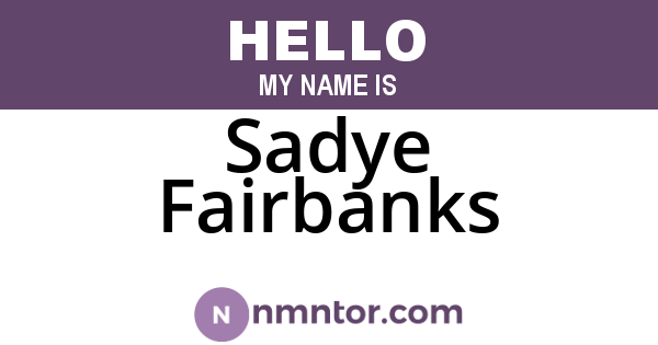 Sadye Fairbanks