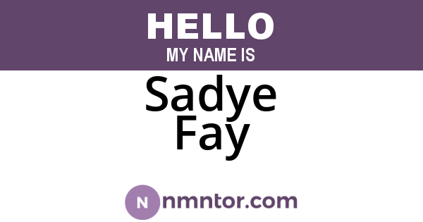 Sadye Fay