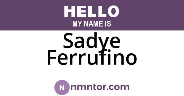 Sadye Ferrufino
