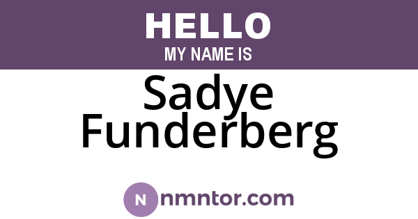Sadye Funderberg