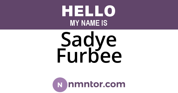 Sadye Furbee