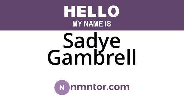 Sadye Gambrell