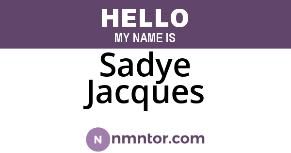 Sadye Jacques