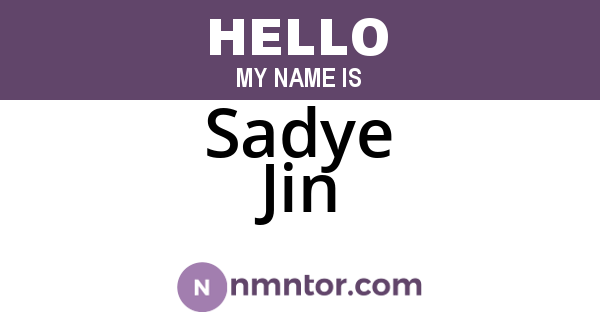 Sadye Jin