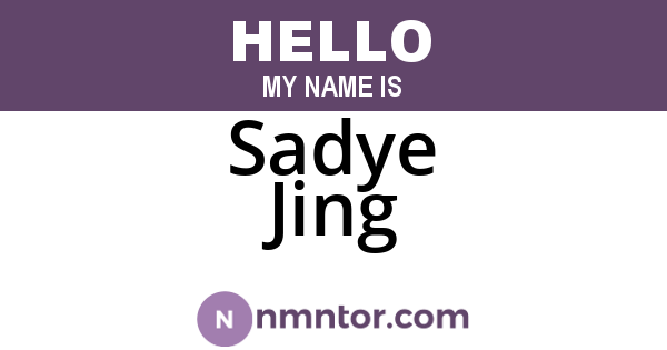 Sadye Jing