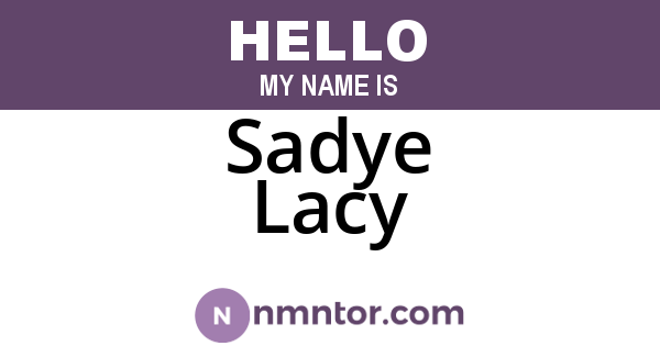 Sadye Lacy