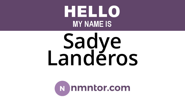 Sadye Landeros