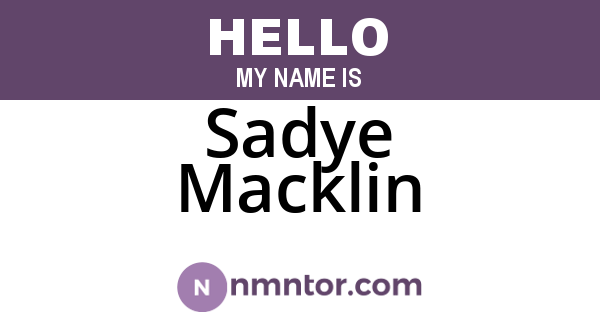 Sadye Macklin