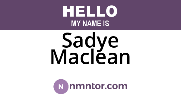 Sadye Maclean
