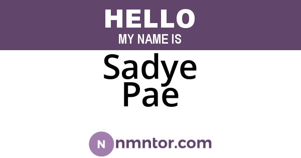 Sadye Pae