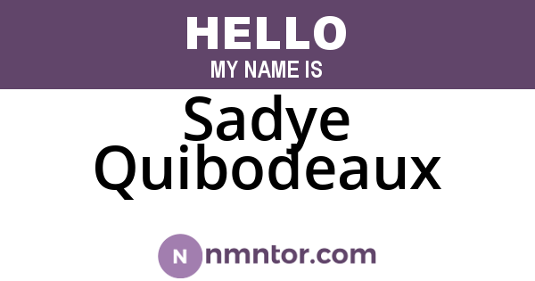 Sadye Quibodeaux
