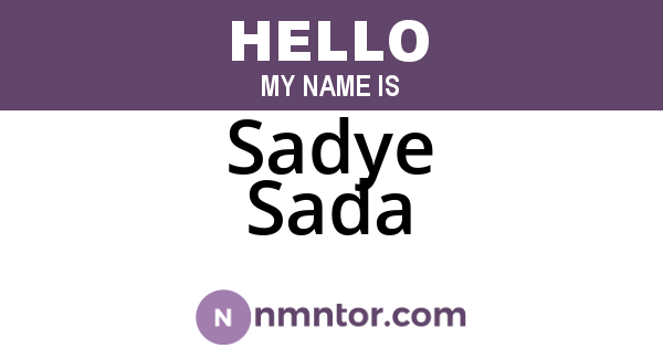 Sadye Sada