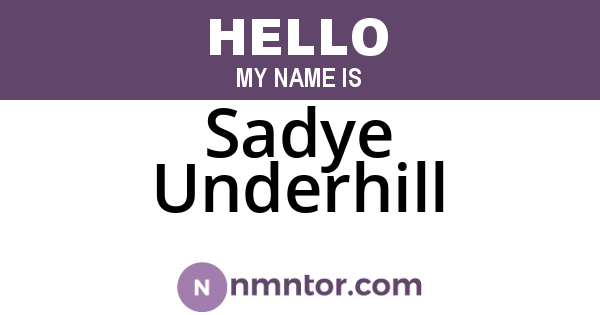 Sadye Underhill