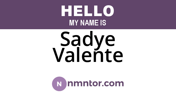 Sadye Valente
