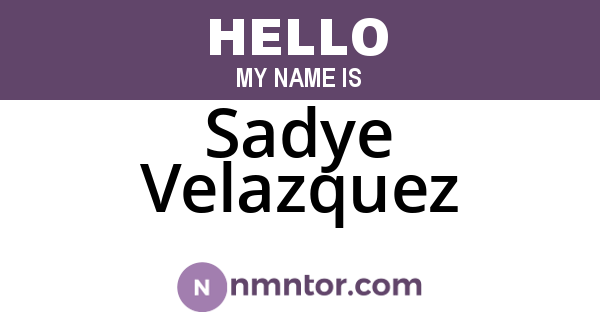 Sadye Velazquez