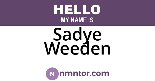 Sadye Weeden