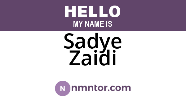 Sadye Zaidi