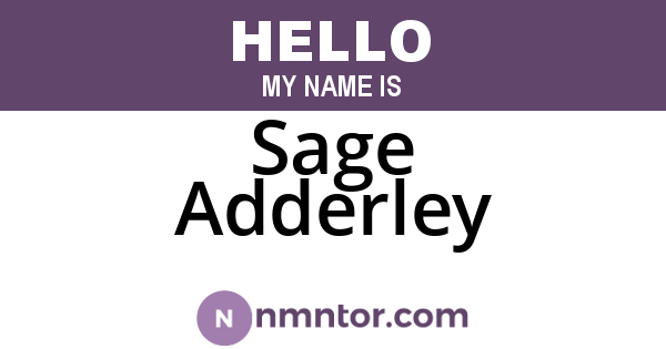Sage Adderley