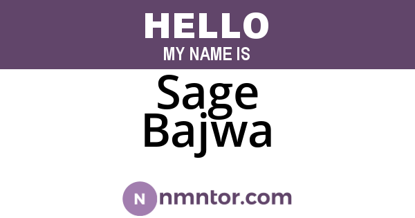 Sage Bajwa