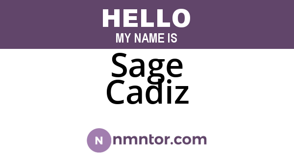 Sage Cadiz