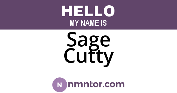 Sage Cutty