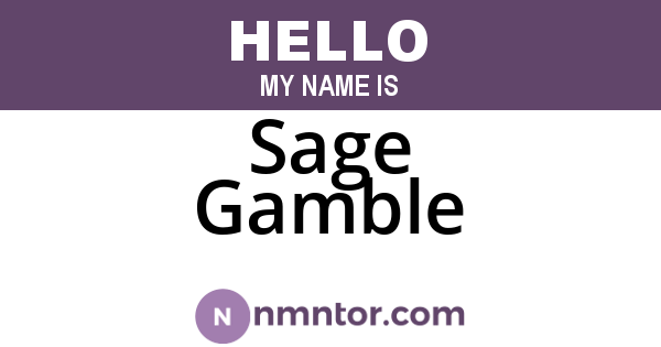 Sage Gamble
