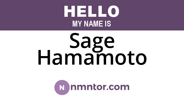 Sage Hamamoto