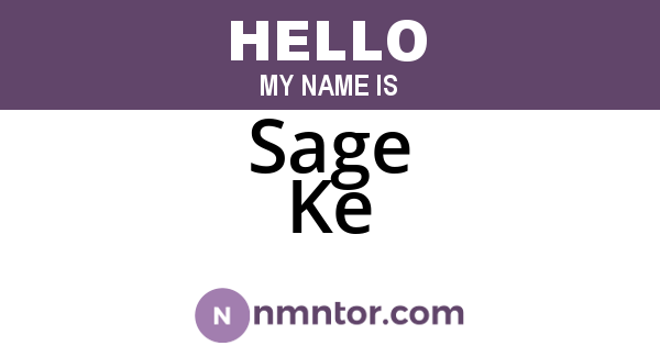 Sage Ke