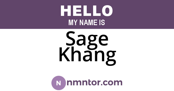 Sage Khang