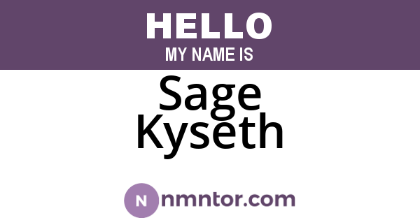 Sage Kyseth