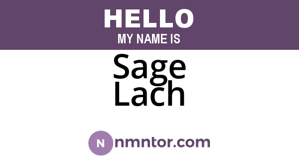 Sage Lach