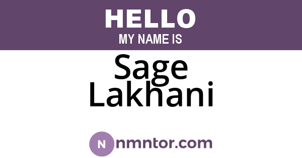 Sage Lakhani