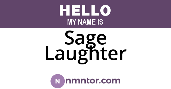 Sage Laughter