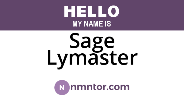 Sage Lymaster