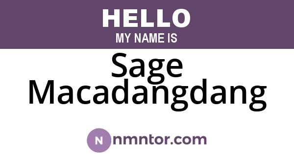 Sage Macadangdang
