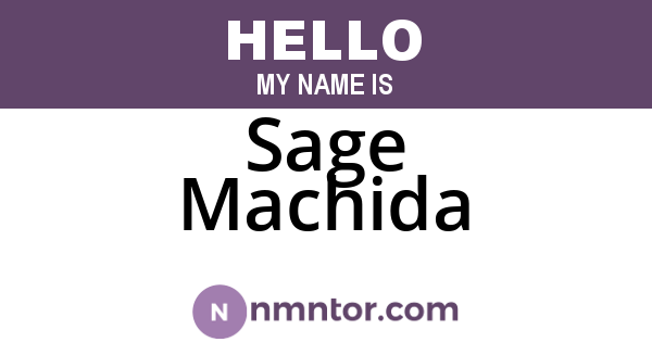 Sage Machida
