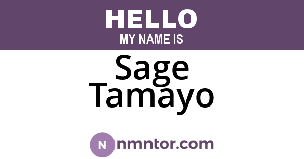Sage Tamayo