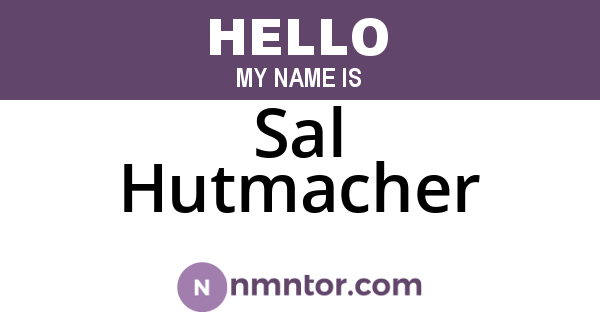 Sal Hutmacher