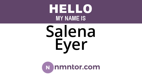 Salena Eyer