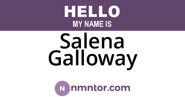 Salena Galloway