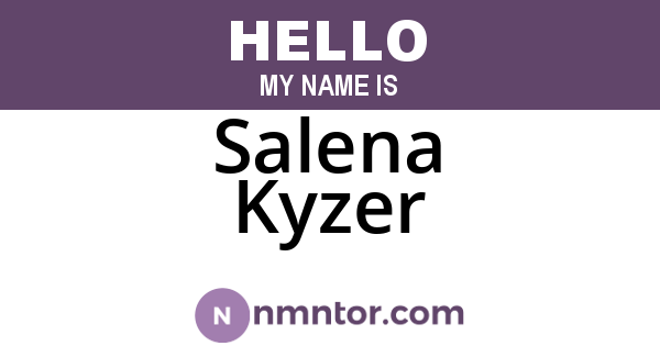 Salena Kyzer