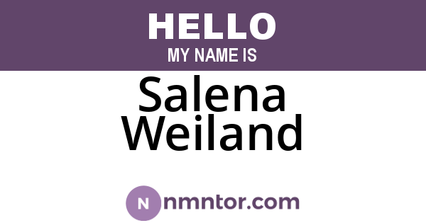 Salena Weiland