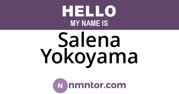 Salena Yokoyama