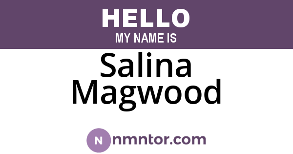 Salina Magwood